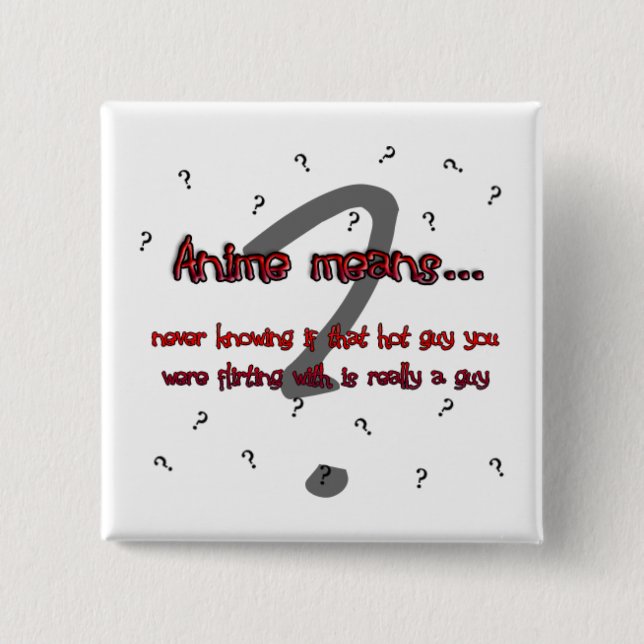 Bóton Quadrado 5.08cm Meios do Anime… (botão) (Frente)