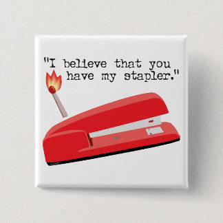 Bóton Quadrado 5.08cm Meu grampeador vermelho