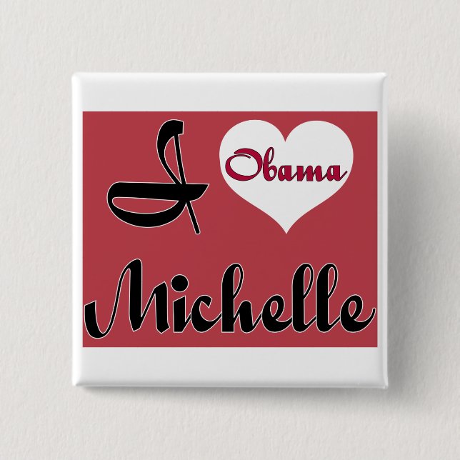 Bóton Quadrado 5.08cm michelle obama (Frente)