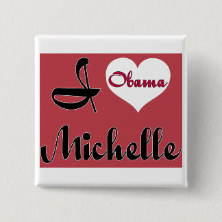 Bóton Quadrado 5.08cm michelle obama