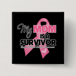 Bóton Quadrado 5.08cm Minha mamã é um sobrevivente - cancro da mama
