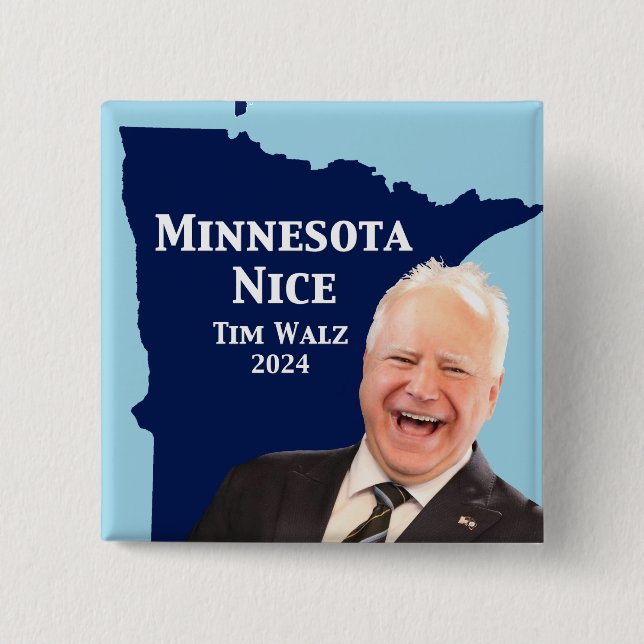 Bóton Quadrado 5.08cm Minnesota Nice Tim Walz (Frente)