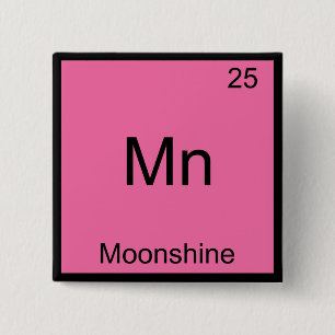 Bóton Quadrado 5.08cm Mn - Símbolo de Elemento de Química Engraçada d