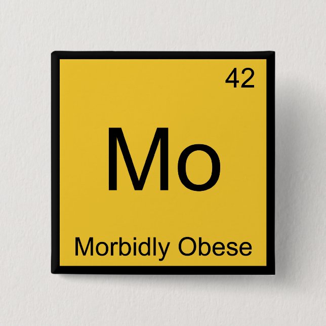 Bóton Quadrado 5.08cm Mo - Elemento de Química Engraçado Morbidamente Ob (Frente)