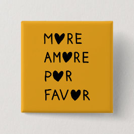 Bóton Quadrado 5.08cm More Amore Pore Favor
