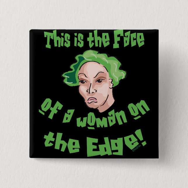 Bóton Quadrado 5.08cm Mulher na borda (Frente)