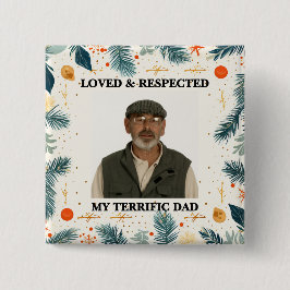 Bóton Quadrado 5.08cm My Terrific Dad™ Button (Customize It!)