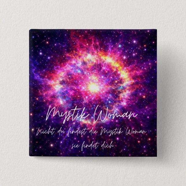 Bóton Quadrado 5.08cm Mystik Woman Anstecker – Galaktisch schön (Frente)