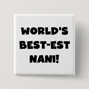 Bóton Quadrado 5.08cm Nani T-shirts e presentes do mundo de texto negro
