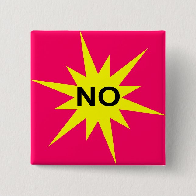 Bóton Quadrado 5.08cm Não (Frente)