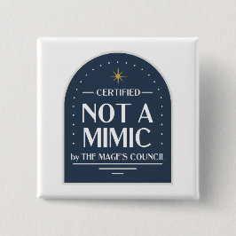 Bóton Quadrado 5.08cm Não é um botão mimico de D&D engraçado