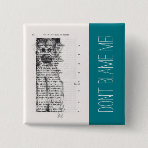 Bóton Quadrado 5.08cm Não me culpe Botão Macaco Ano 2016