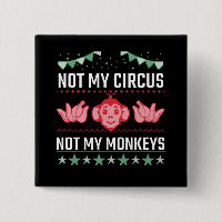 Não Meu Circo Não Meus Macacos