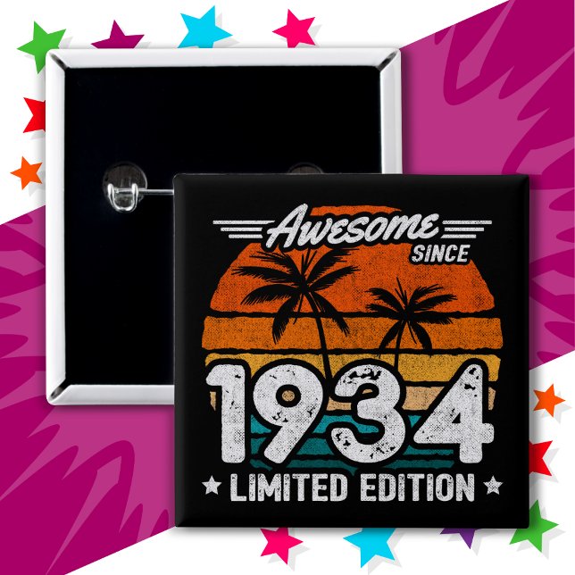 Bóton Quadrado 5.08cm Nascer 1934 Edição Limitada Impressionante Desde 1 (Criador carregado)