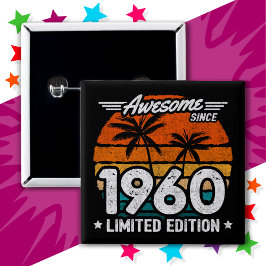 Bóton Quadrado 5.08cm Nascer 1960 Limited Edition Retroativo Desde 1960