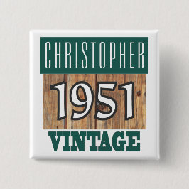 Bóton Quadrado 5.08cm Nascer em 1951, Ano Personalizado de Nascimento