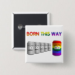 Bóton Quadrado 5.08cm Nascer Por Esta Via LGBT Rainbow Stripe LGBT