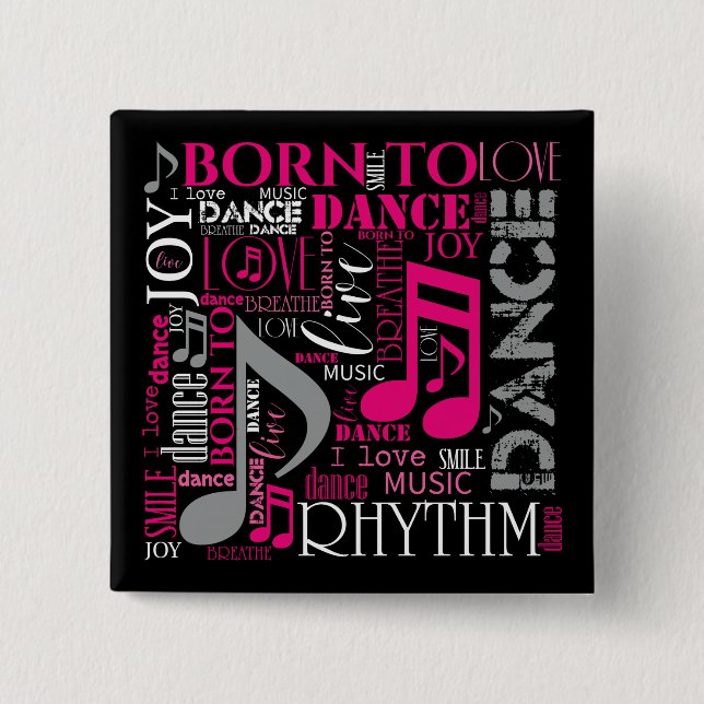 Bóton Quadrado 5.08cm Nascer to Dance Pink ID277 (Frente)