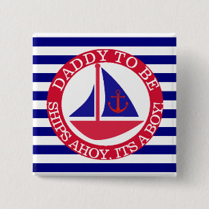 Bóton Quadrado 5.08cm Navios Ahoy, seu um botão do chá de fraldas do