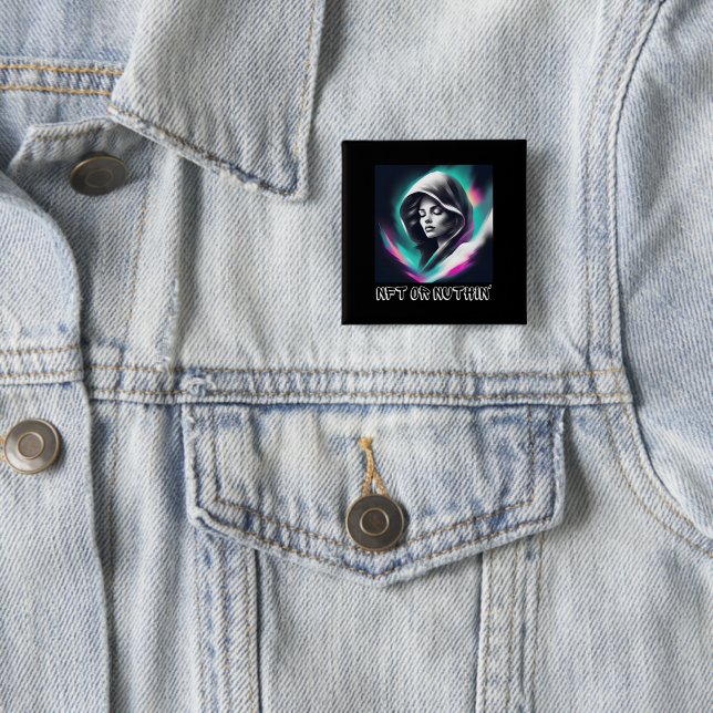 Bóton Quadrado 5.08cm NFT ou Nada" - Web3 em negrito e Entusiasta de Cri (In Situ)