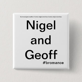 Bóton Quadrado 5.08cm Nigel e Geoff - paramédicos históricos