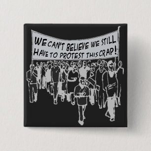 Bóton Quadrado 5.08cm Nós não podemos acreditar que eu ainda tenho que