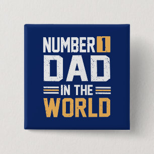 Bóton Quadrado 5.08cm Number 1 Dad in the World