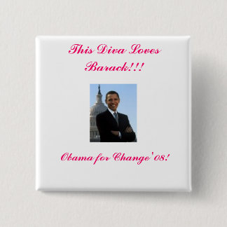 Bóton Quadrado 5.08cm o barack 1, esta diva ama Barack!!! , Obama para…