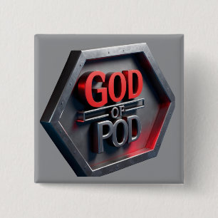 Bóton Quadrado 5.08cm O Deus do POD (Impressão a pedido)