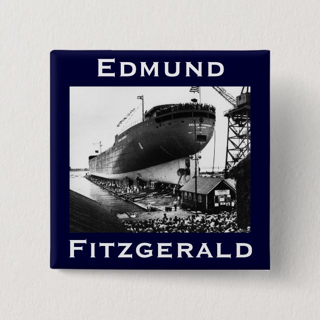 Bóton Quadrado 5.08cm O Edmund Fitzgerald (Frente)