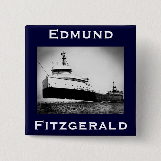 Bóton Quadrado 5.08cm O Edmund Fitzgerald (Frente)