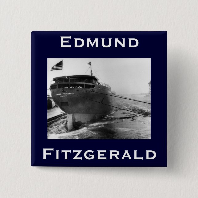 Bóton Quadrado 5.08cm O Edmund Fitzgerald (Frente)