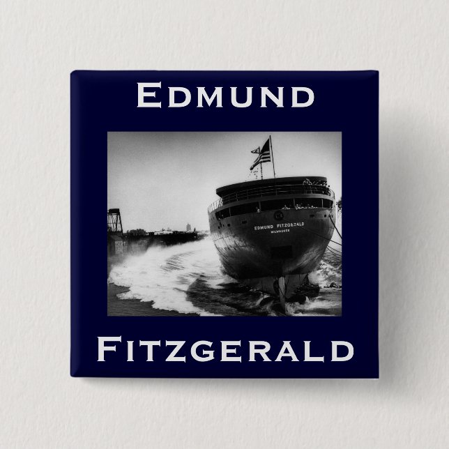 Bóton Quadrado 5.08cm O Edmund Fitzgerald (Frente)