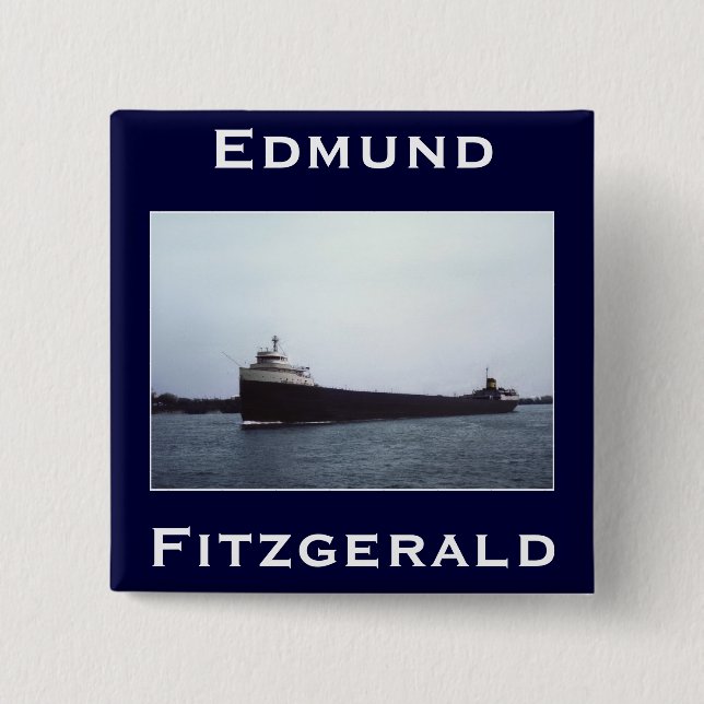 Bóton Quadrado 5.08cm O Edmund Fitzgerald (Frente)