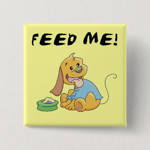 Bóton Quadrado 5.08cm O filhote de cachorro alimenta-me o camiseta e os 