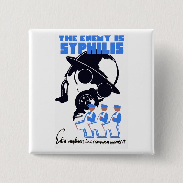 Bóton Quadrado 5.08cm O Inimigo É Sífilo (Frente)