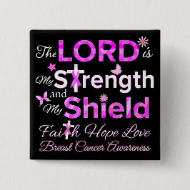 Bóton Quadrado 5.08cm O LORD é a minha força
