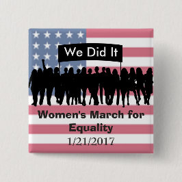Bóton Quadrado 5.08cm O março das mulheres para o ímã do protesto da