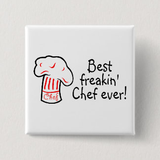 Bóton Quadrado 5.08cm O melhor cozinheiro chefe de Freakin nunca
