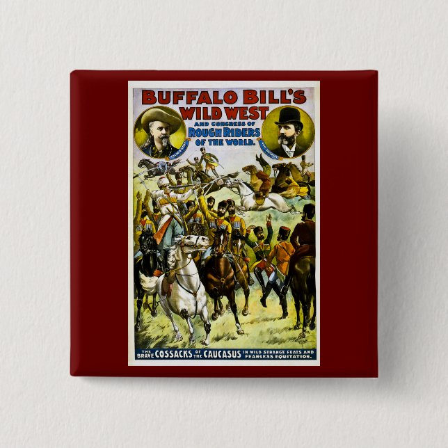Bóton Quadrado 5.08cm O oeste de Buffalo Bill e congresso selvagens 1899 (Frente)