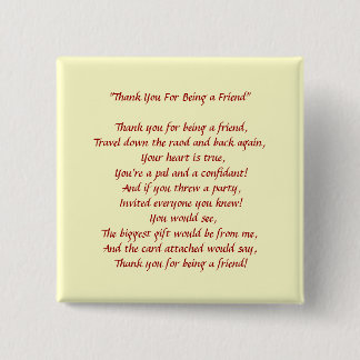 Bóton Quadrado 5.08cm Obrigados Por Ser Meu Amigo - Botão