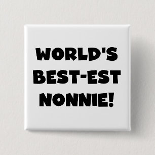 Bóton Quadrado 5.08cm Os melhores presentes nonnie do mundo em texto neg
