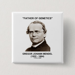 Bóton Quadrado 5.08cm Pai da genética Gregor Johann Mendel