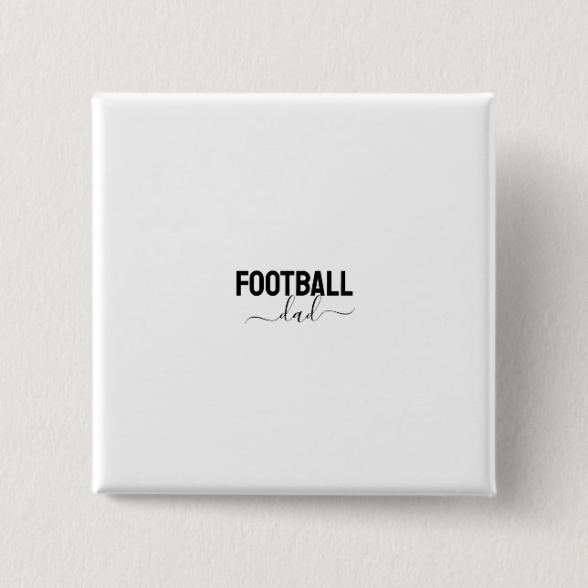 Bóton Quadrado 5.08cm Pai de futebol script moderno (Frente)