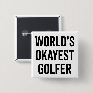 Bóton Quadrado 5.08cm Pai Golfista Mais ou Menos do Mundo Dia dos Pais G