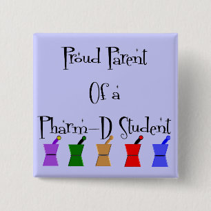 Bóton Quadrado 5.08cm Pai orgulhoso de presentes de um PharmD (estudante