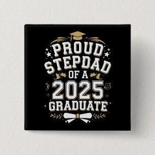Bóton Quadrado 5.08cm Pai Orgulhoso De Uma Formatura De Graduado Em 2025