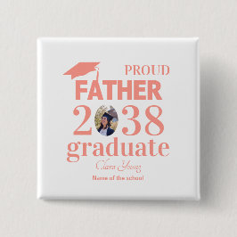 Bóton Quadrado 5.08cm Pai orgulhoso personalizado de formatura