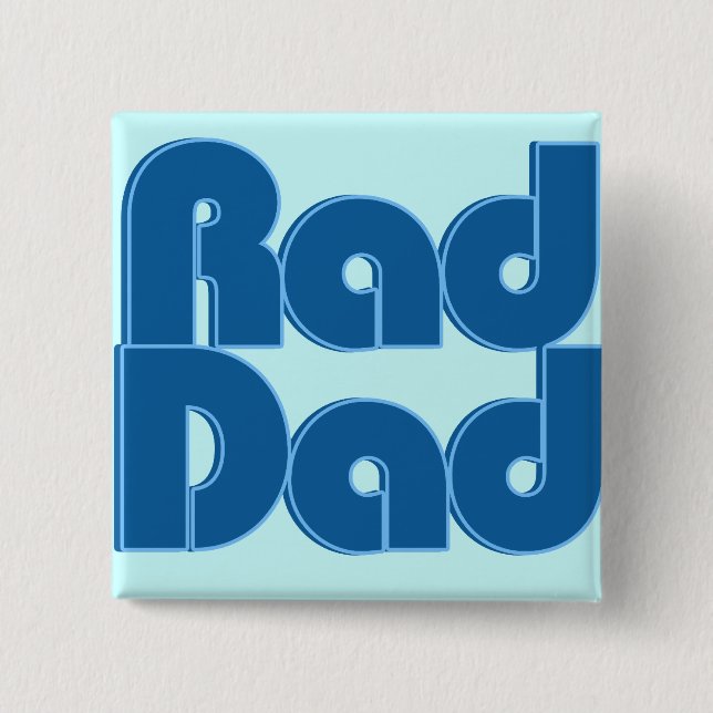 Bóton Quadrado 5.08cm Pai Rad (Frente)