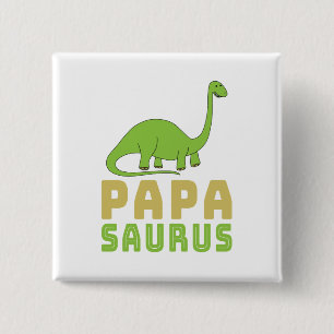 Bóton Quadrado 5.08cm Papasaurus Dinossauro Brontossauro Dia dos Pais
